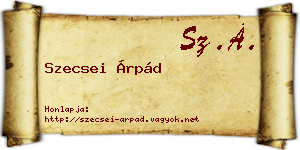 Szecsei Árpád névjegykártya